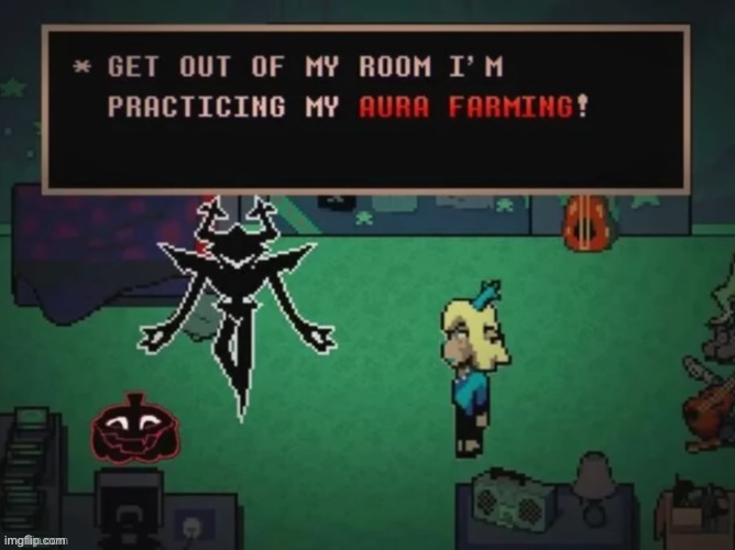 image tagged in memes,funny,aura farming,gaming,i think thats uhh deltarune,i am sped | made w/ Imgflip meme maker