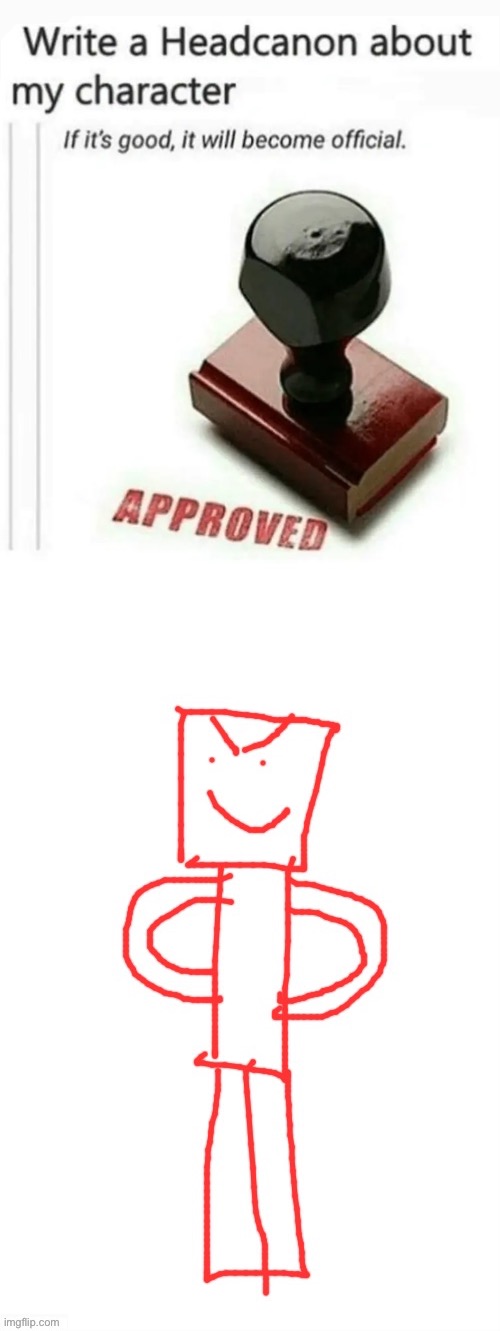 image tagged in write a headcanon about my character | made w/ Imgflip meme maker