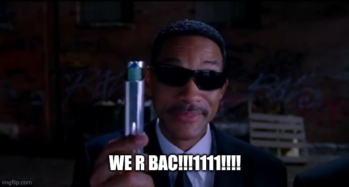 Le meme god is back under my controll | WE R BAC!!!1111!!!! | image tagged in men in black meme | made w/ Imgflip meme maker
