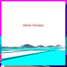 where i've been Blank Meme Template