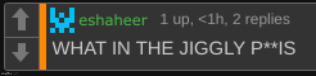 what in the jiggly penis | image tagged in what in the jiggly penis | made w/ Imgflip meme maker