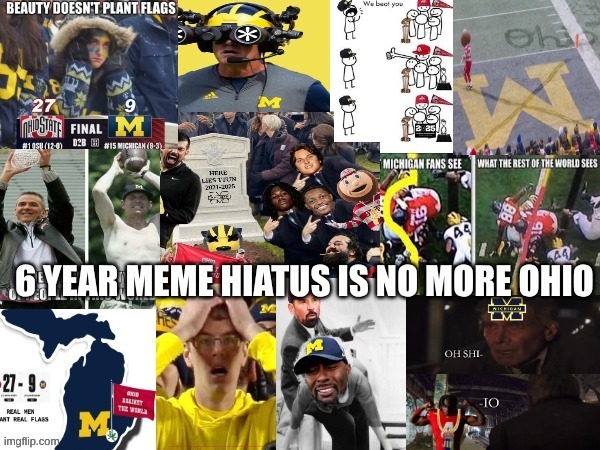Ohio State Michigan 2025 meme | image tagged in memes,college football,football,ohio state,michigan,michigan sucks | made w/ Imgflip meme maker