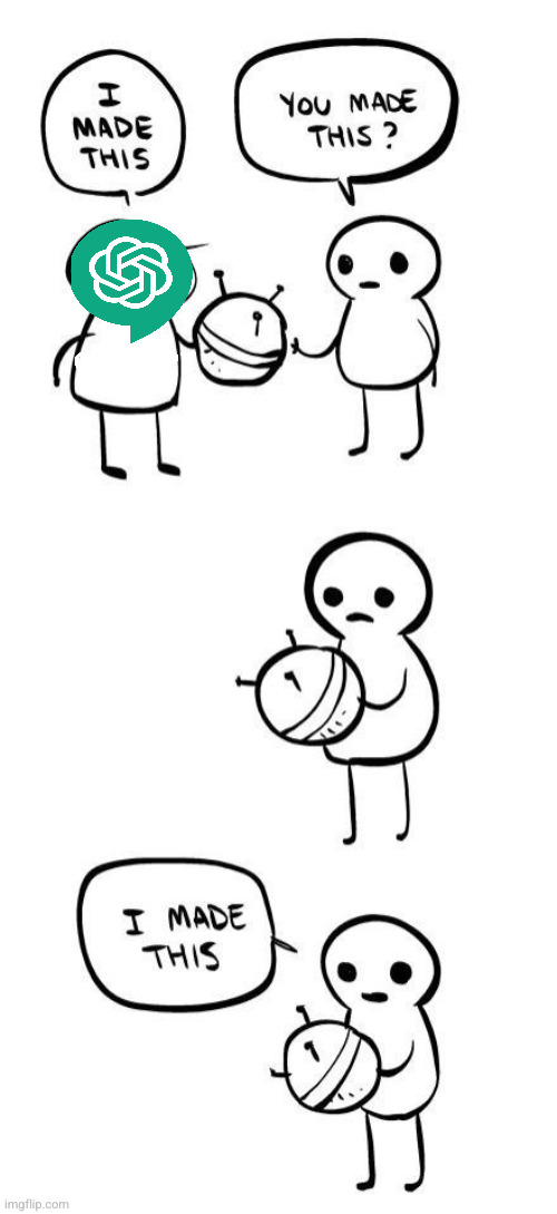 You made this?...I made this | image tagged in you made this i made this | made w/ Imgflip meme maker