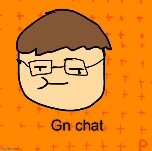 Plansubbium | Gn chat | image tagged in pansub | made w/ Imgflip meme maker