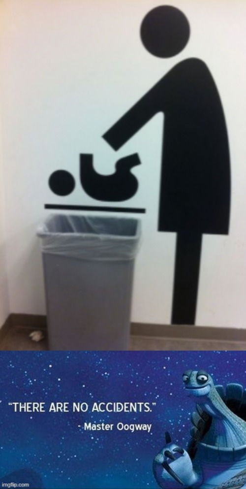 Oooof | image tagged in baby,trash,cooked,mother,good idea,no mistake | made w/ Imgflip meme maker
