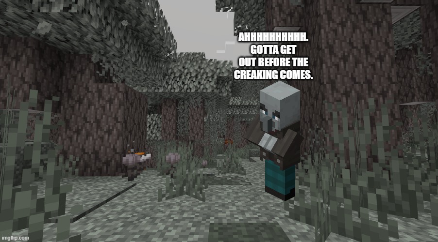 Pale Garden | AHHHHHHHHHH. GOTTA GET OUT BEFORE THE CREAKING COMES. | image tagged in pale garden | made w/ Imgflip meme maker