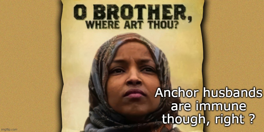 Anchor husbands are immune though, right ? | made w/ Imgflip meme maker