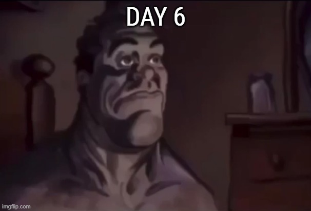 Day 6 : Bottom of the pit | DAY 6 | image tagged in void stare | made w/ Imgflip meme maker