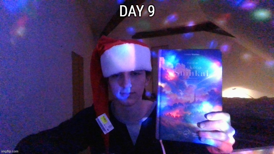 Day 9 : A good day | DAY 9 | made w/ Imgflip meme maker
