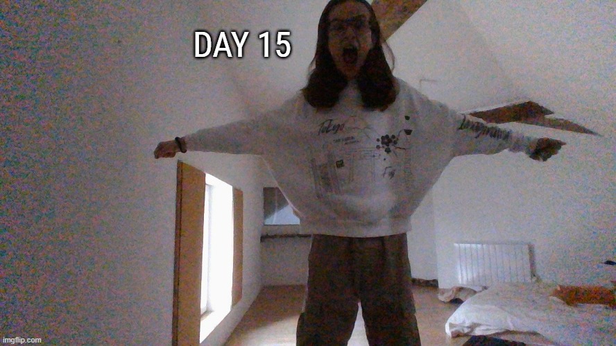 Day 15 : Floatin’ all alone in da wata | DAY 15 | made w/ Imgflip meme maker