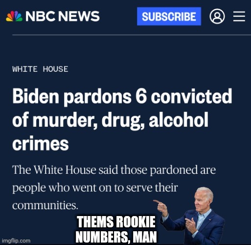 THEMS ROOKIE NUMBERS, MAN | made w/ Imgflip meme maker