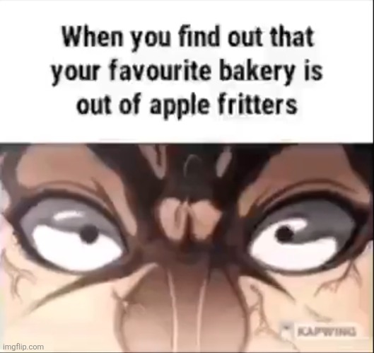 Apple fritter memes pt 3 | made w/ Imgflip meme maker