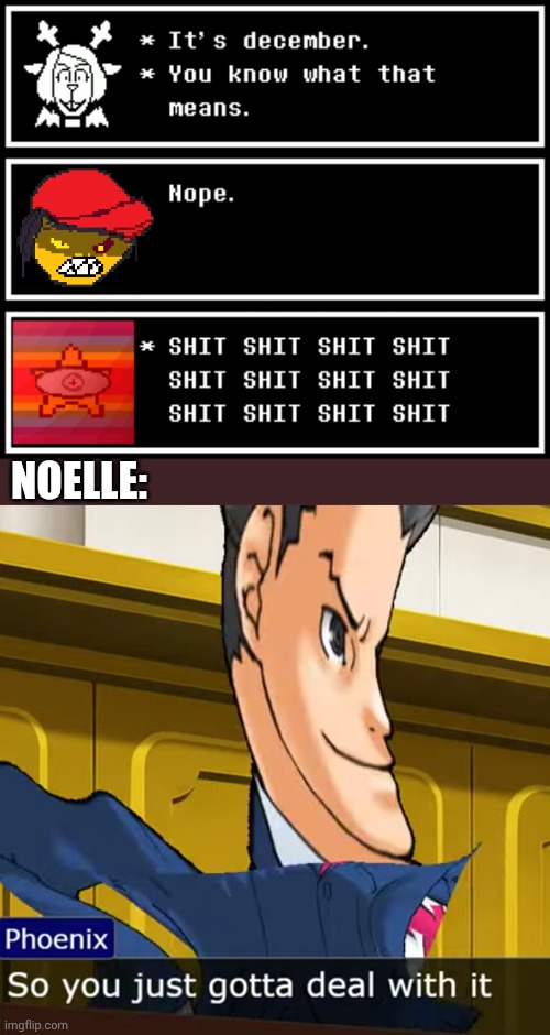 mmmh tasty susie | NOELLE: | image tagged in deltarune,memes | made w/ Imgflip meme maker