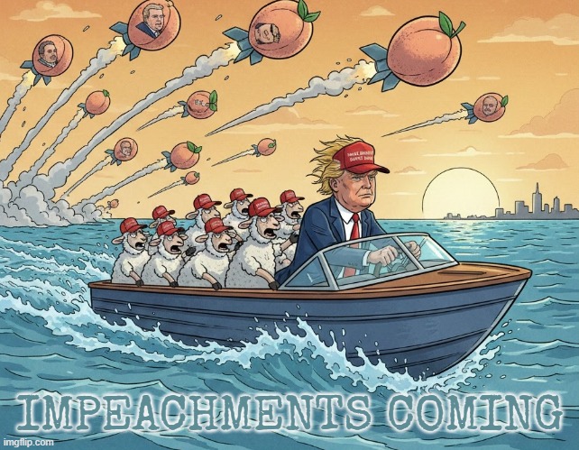 IMPEACHMENTS INCOMING | IMPEACHMENTS COMING | image tagged in impeachments coming,melania trump,maga,war crimes,impeachment,drugs | made w/ Imgflip meme maker