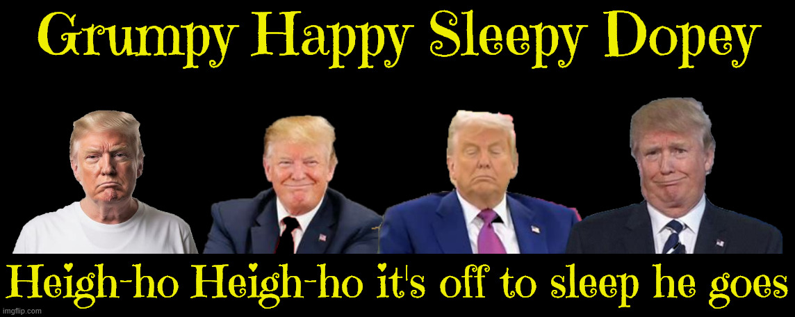 Heigh-ho Heigh-ho it's off to sleep he goes | Grumpy Happy Sleepy Dopey; Heigh-ho Heigh-ho it's off to sleep he goes | image tagged in heigh-ho heigh-ho it's off to sleep he goes,grumpy,happy,sleepy,dopey,snow white and the four dwarfs | made w/ Imgflip meme maker