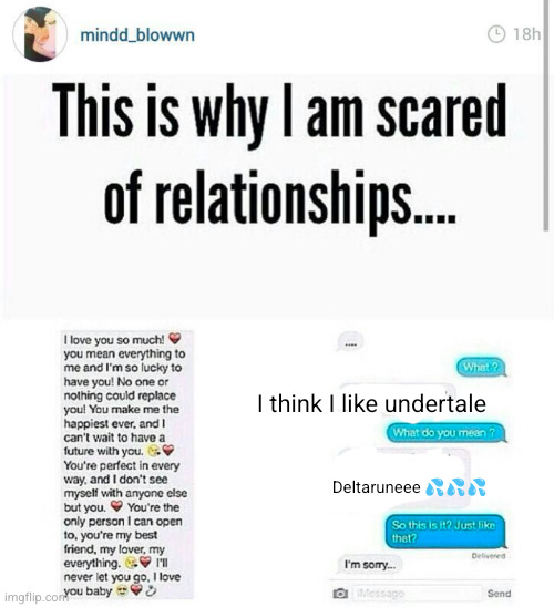 I called you on the phone ring ring | I think I like undertale; Deltaruneee 💦💦💦 | image tagged in sad but true,undertale,why,suicide,deltarune,funny | made w/ Imgflip meme maker