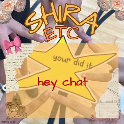 shira’s best temp | hey chat | image tagged in shira s best temp | made w/ Imgflip meme maker