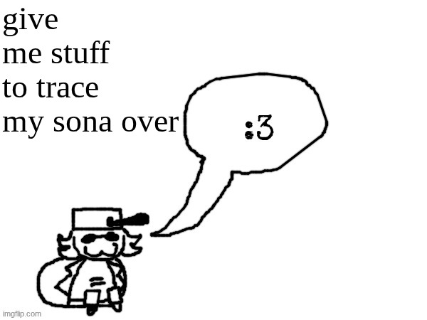 Ducc-The-Ultimate's creature announcement temp | give me stuff to trace my sona over | image tagged in ducc-the-ultimate's creature announcement temp | made w/ Imgflip meme maker