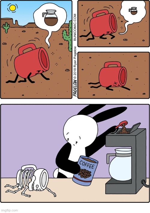 Buni Comics | image tagged in comics,buni comics,coffee mug,died of thirst,skeleton | made w/ Imgflip meme maker