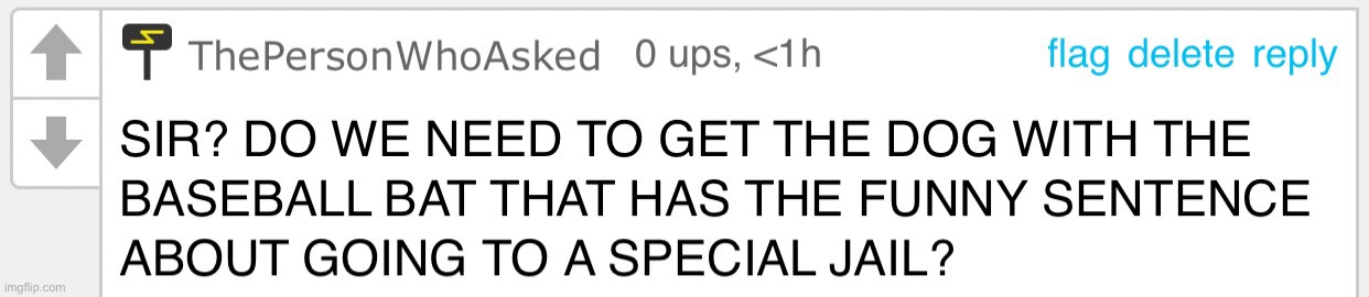 image tagged in go to horny jail | made w/ Imgflip meme maker