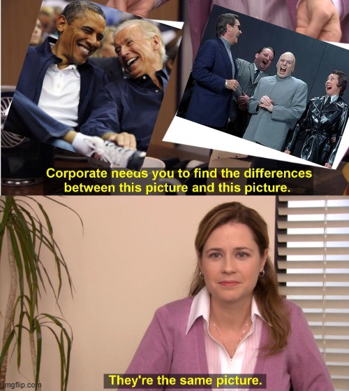 Same Energy | image tagged in memes,they're the same picture | made w/ Imgflip meme maker