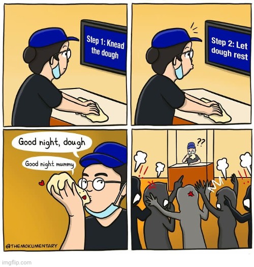 Dough love | image tagged in comics,dough,knead,steps | made w/ Imgflip meme maker