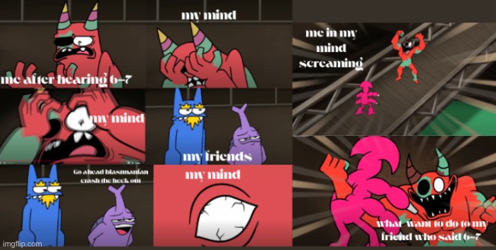 Me after hearing 6-7 (It's just not funny) | image tagged in 67,garden of banban | made w/ Imgflip meme maker