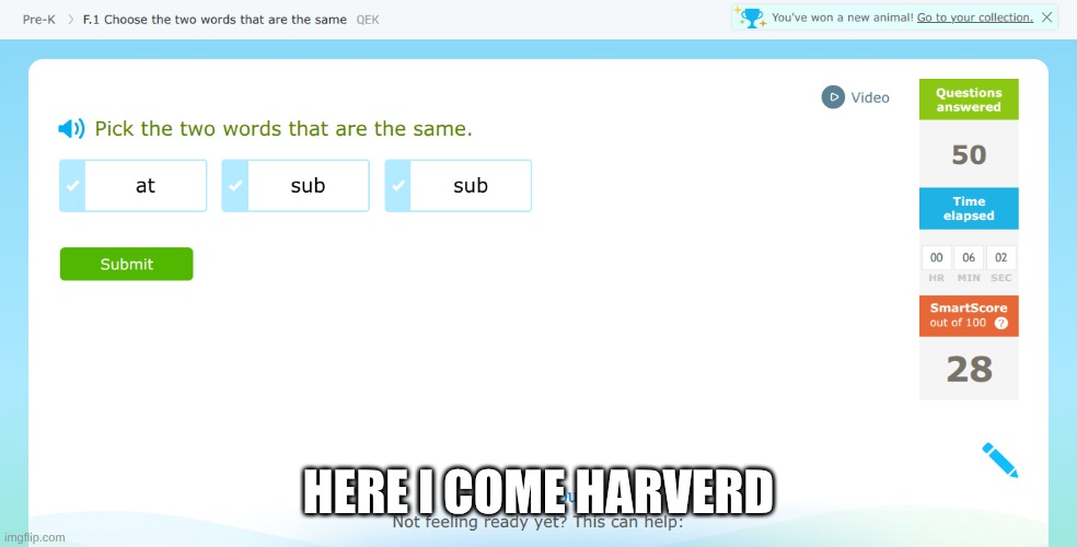 harverd | HERE I COME HARVERD | image tagged in huh | made w/ Imgflip meme maker