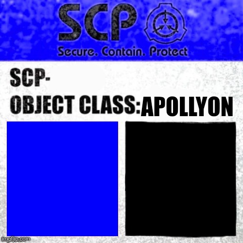 SCP Apollyon V2 Blank Meme Template