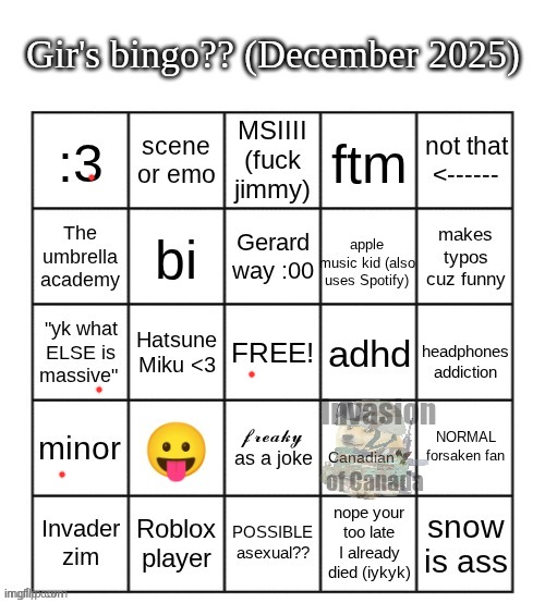 gir bingo December 2025 | Invasion; of Canada | image tagged in gir bingo december 2025 | made w/ Imgflip meme maker