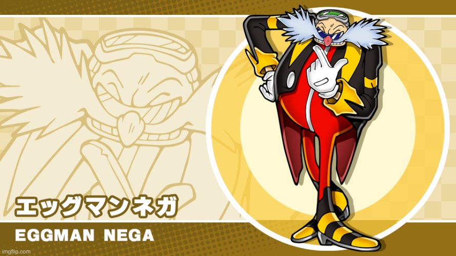 EGGMAN NEGA | made w/ Imgflip meme maker