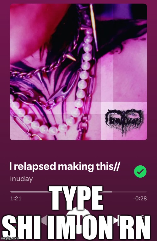 TYPE SHI IM ON RN | made w/ Imgflip meme maker