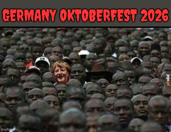 GERMANY OKTOBERFEST 2026 | made w/ Imgflip meme maker