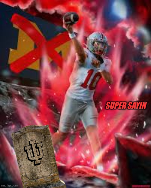 Julian Sayin meme | SUPER SAYIN | image tagged in memes,college football,football,ohio state buckeyes,ohio state,michigan sucks | made w/ Imgflip meme maker