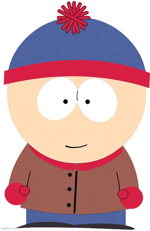 Stan Marsh 2 | image tagged in stan marsh 2 | made w/ Imgflip meme maker