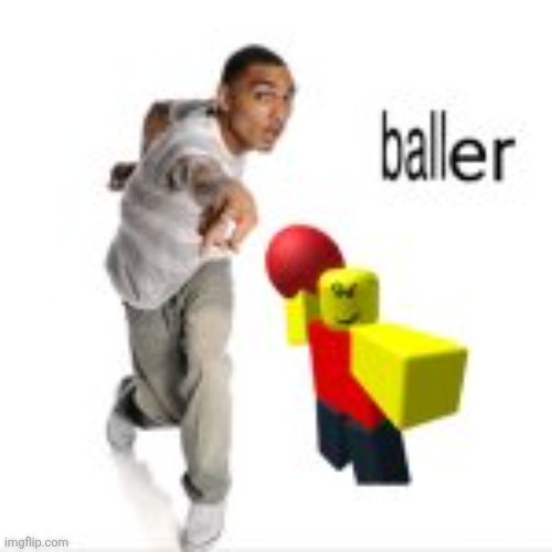 I forgot some pixels. | image tagged in roblox,baller,cornball | made w/ Imgflip meme maker