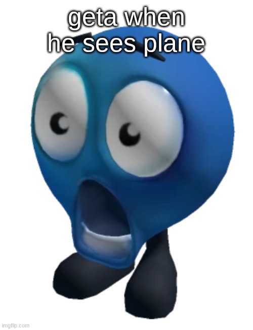 shocked emoji | geta when he sees plane | image tagged in shocked emoji | made w/ Imgflip meme maker