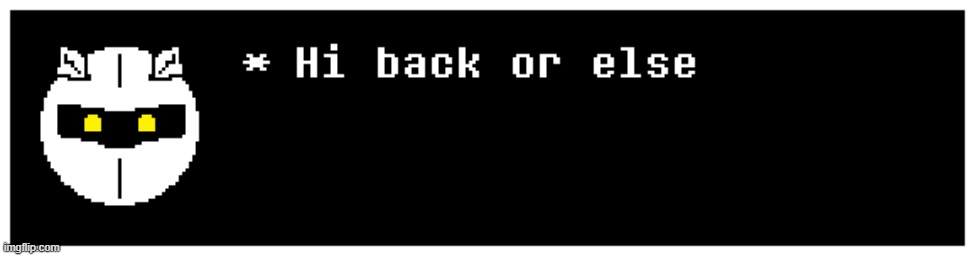 made w/ Imgflip meme maker