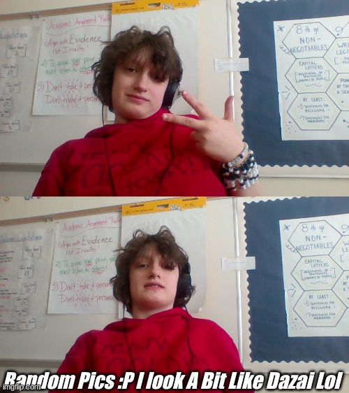 E | Random Pics :P I look A Bit Like Dazai Lol | image tagged in anime,face,reality | made w/ Imgflip meme maker