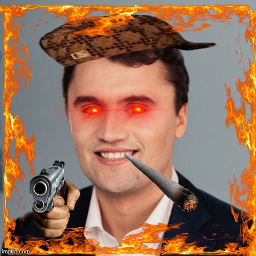 drip part 4 | image tagged in charlie kirk | made w/ Imgflip meme maker