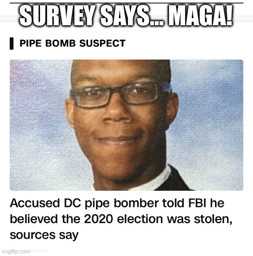 SURVEY SAYS… MAGA! | made w/ Imgflip meme maker