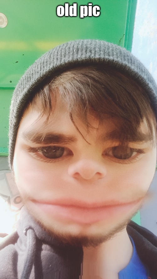 old pic | made w/ Imgflip meme maker