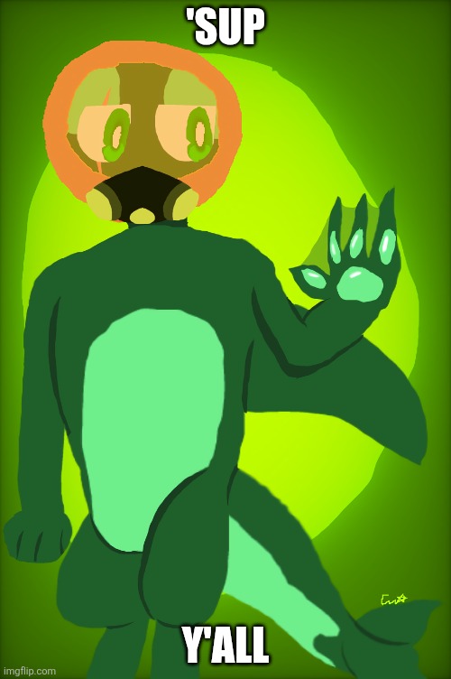 Fauna World stream yippee | 'SUP; Y'ALL | image tagged in uranox fanart | made w/ Imgflip meme maker