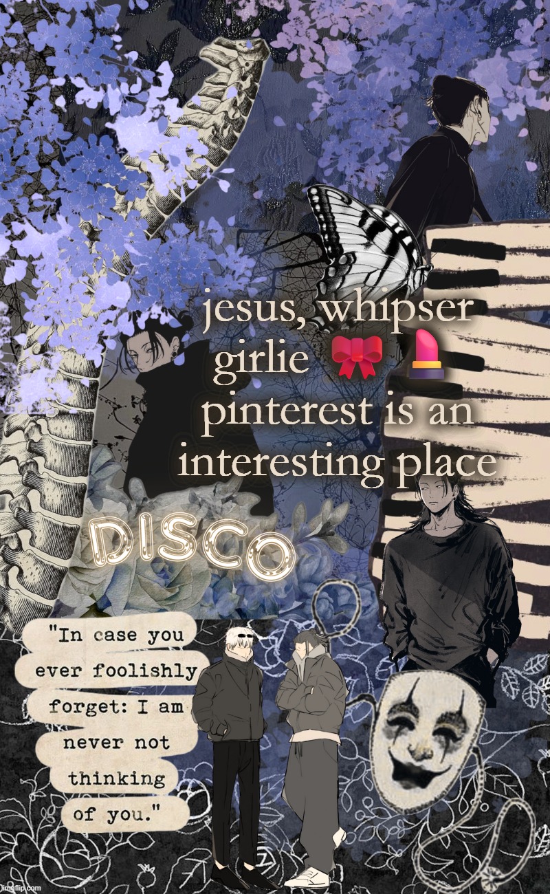 didn't know people actually act like that | jesus, whipser girlie 🎀💄 pinterest is an interesting place | image tagged in disco's watercolor temp | made w/ Imgflip meme maker