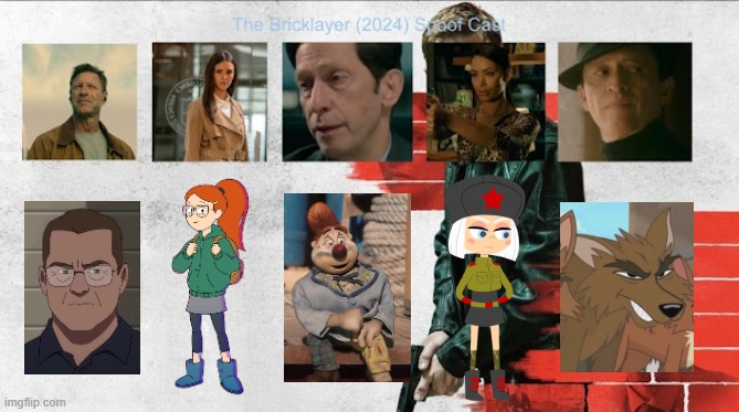 Credit to Mico the Ninjago Fan 2024 for this used | image tagged in meme,memes,spoof cast,the bricklayer,characters,roles | made w/ Imgflip meme maker