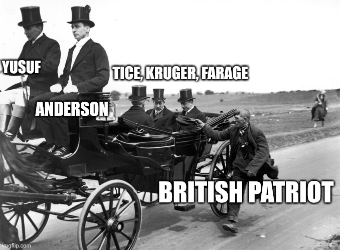 YUSUF; TICE, KRUGER, FARAGE; ANDERSON; BRITISH PATRIOT | made w/ Imgflip meme maker