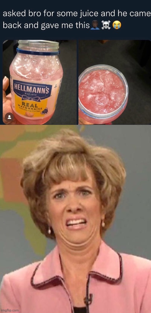 Mayo juice | image tagged in kristen wiig,mayo,juice,mayonnaise,cursed image,memes | made w/ Imgflip meme maker