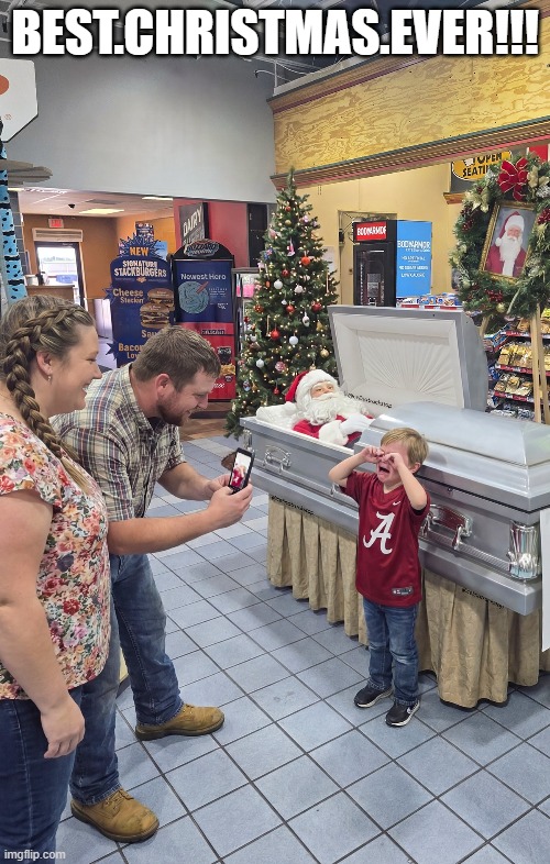 Santa's Dead | BEST.CHRISTMAS.EVER!!! | image tagged in dark humor | made w/ Imgflip meme maker