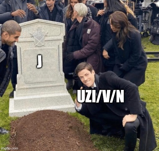Grant Gustin over grave | J; UZI/V/N | image tagged in grant gustin over grave | made w/ Imgflip meme maker