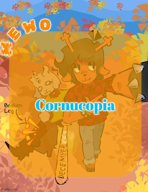 Mewo's Dess Template | Cornucopia | image tagged in mewo's dess template | made w/ Imgflip meme maker